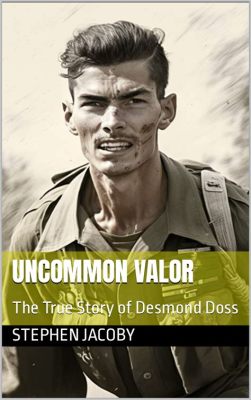 Uncommon Valor Was A War Story Filled With Emotional Impact and Powerful Performances!